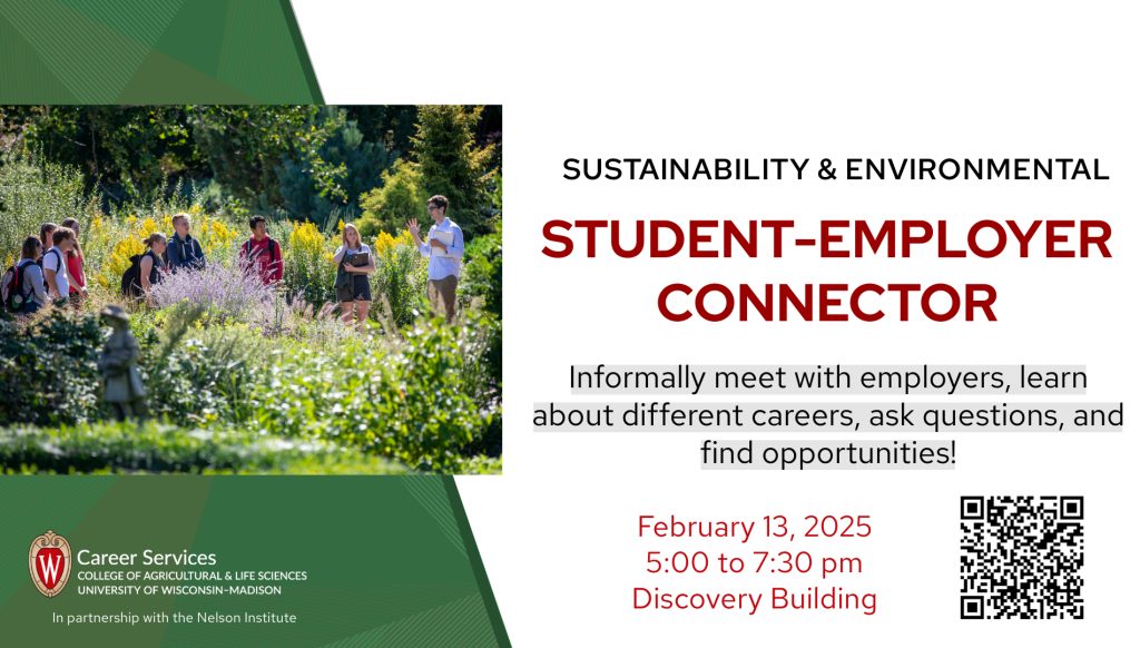 Mark your calendars for the Environmental, Sustainability, and Natural Resources Connector! This casual networking event will be on Thursday, February 13th, from 5-7:30 PM in the Discovery Building. Find more information about this event, as well as companies attending, on Handshake.